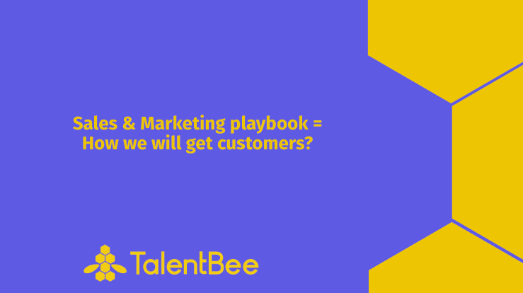 How to build a Sales & Marketing Playbook? – How we do Sales & Marketing at TalentBee